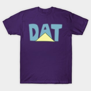 Dat Triangle T-Shirt